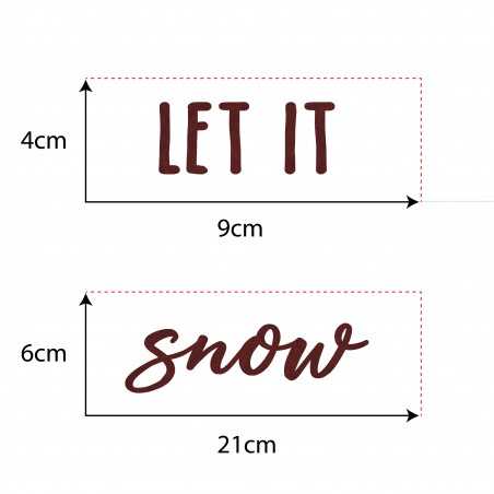 Lettrage Let It Snow moyen...