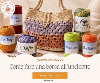 Come fare una borsa all'uncinetto: guida completa per principianti