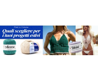Filati in cotone: quali scegliere per i tuoi progetti estivi?